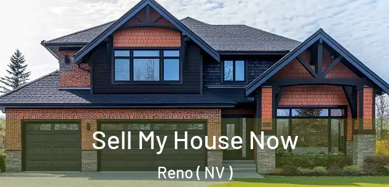  Sell My House Now Reno ( NV )